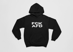 Hoodie Unisex FCK AFD