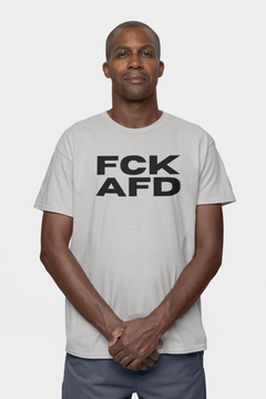 T Shirt Unisex FCK AFD