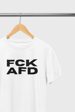T Shirt Unisex FCK AFD