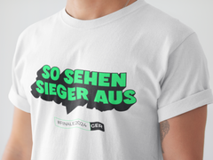 T Shirt "So sehen Sieger aus!"