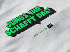 T Shirt "Jungs, das schafft Ihr!"